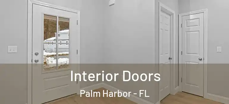  Interior Doors Palm Harbor - FL