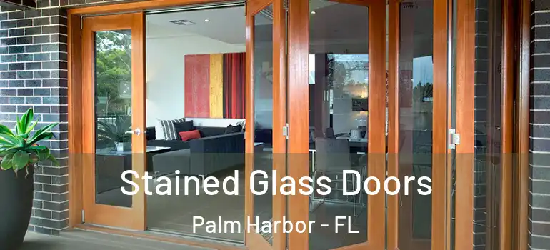  Stained Glass Doors Palm Harbor - FL